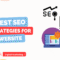 Best SEO Strategies for Website