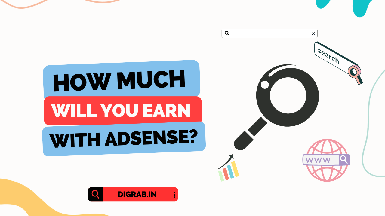 How much will you earn with AdSense